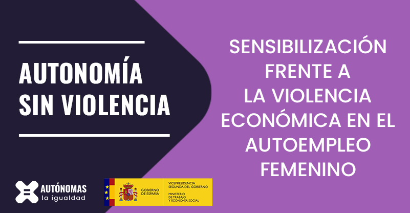 La Sensibilización frente a la violencia económica en el autoempleo femenino consiste en la publicación y difusión de dos herramientas dirigidas a las mujeres trabajadoras autónomas y al ecosistema de apoyo al emprendimiento femenino.
